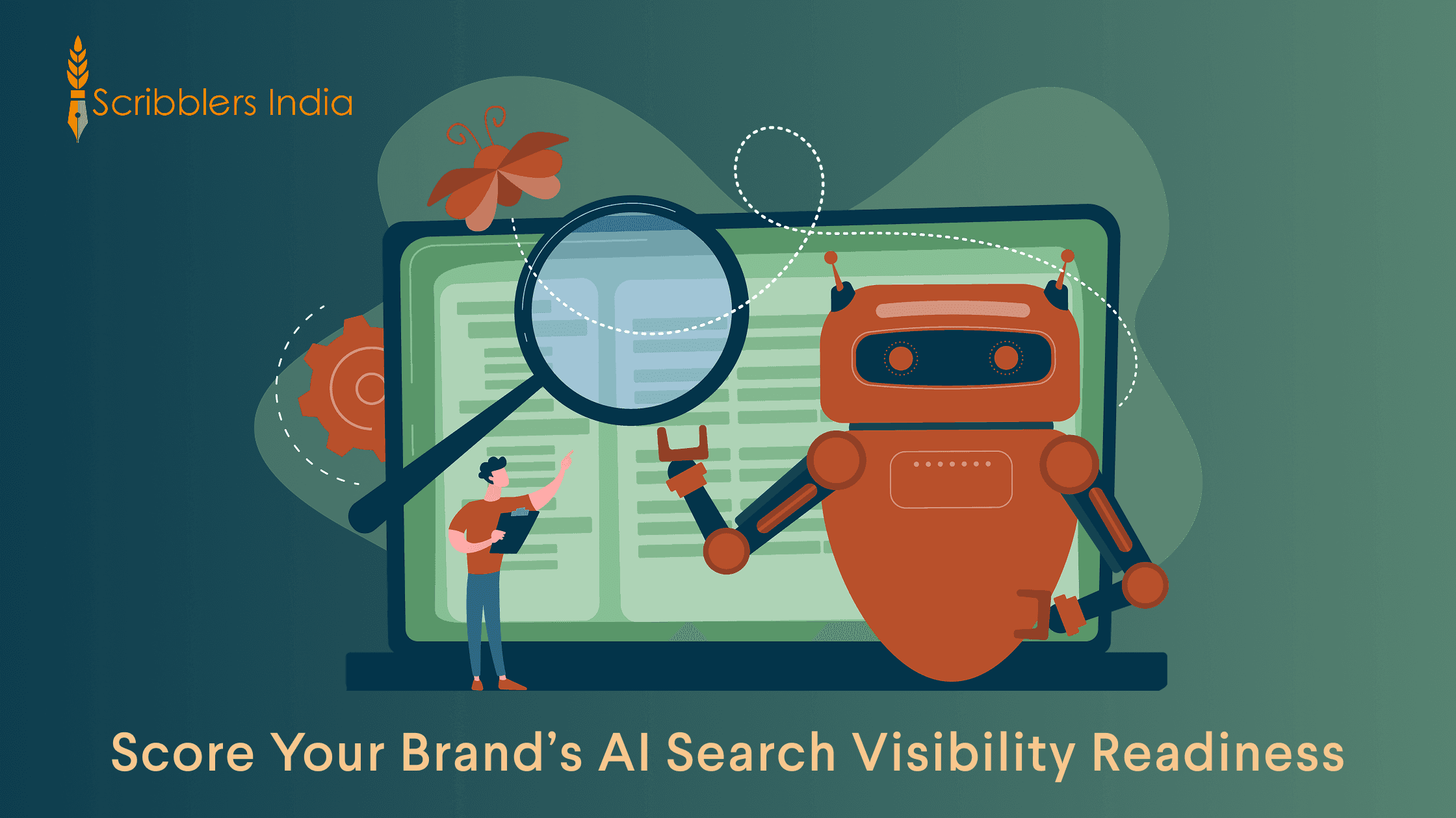 Scribblers India AI Visibility Scorecard