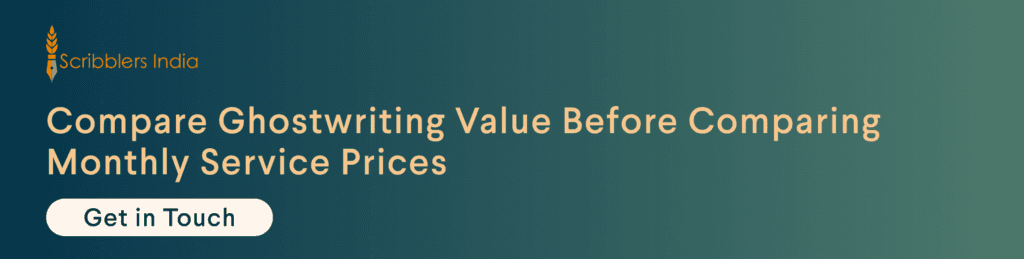 Scribblers India ghostwriting value and service pricing comparison