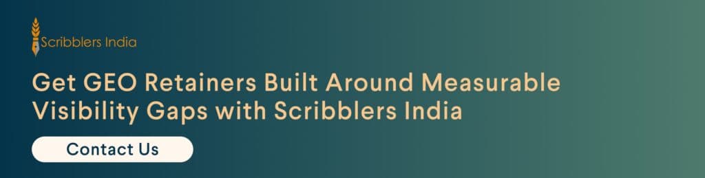 Get a custom GEO retainer plan from Scribblers India