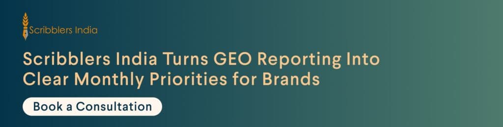 Scribblers India helps brands create a detailed GEO strategy