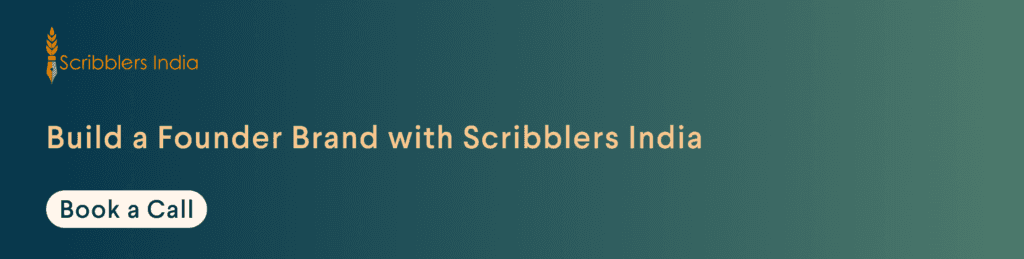 Scribblers India personal branding services for founders today