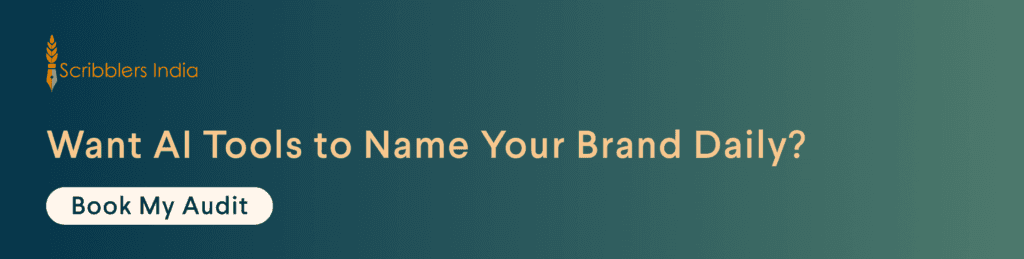 Scribblers India helps brands earn mentions across AI search tools