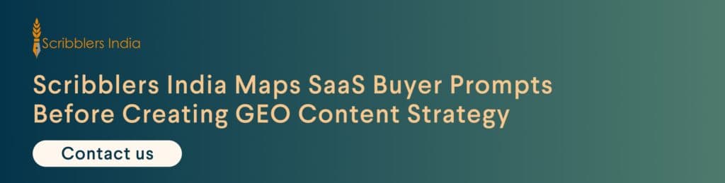 Scribblers India undertakes SaaS GEO buyer prompt mapping
