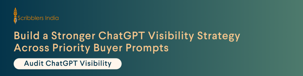 Scribblers India audits ChatGPT visibility across buyer prompts