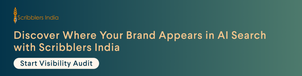 Scribblers India AI search visibility audit for brands