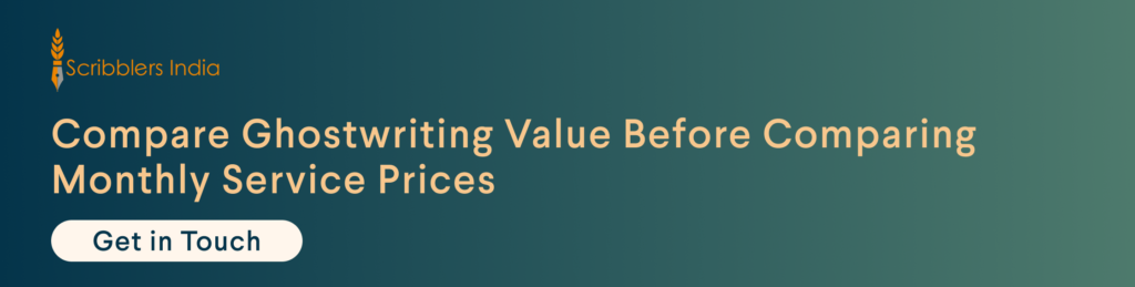 Scribblers India ghostwriting value and service pricing comparison